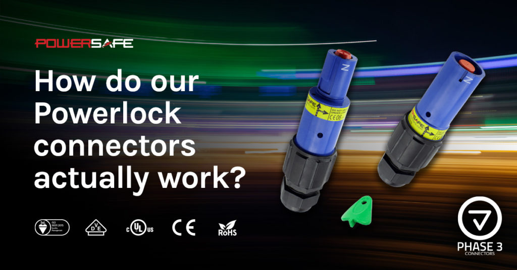 How do our Powerlock connectors actually work? Phase 3 USA